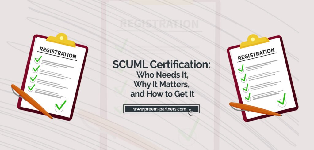SCUML Certification: Who Needs It, Why It Matters, and How to Get It